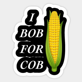 Bob For Cob Sticker